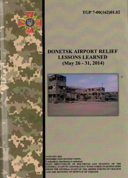 “Experience and lessons of military actions to unblock the Donetsk airport (May 26-31, 2014)”